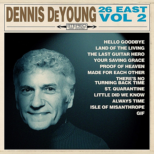 Dennis DeYoung, 26 East, vol. 2, coverfoto