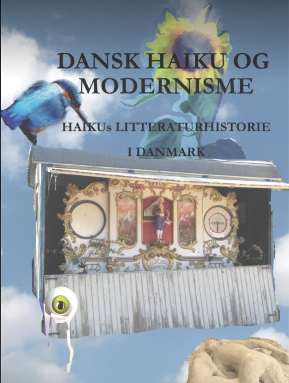 Bogen Dansk Haiku og Modernisme, der udkommer på jubilæumsdagen, har en forsidecollage, der viser svævende elementer.