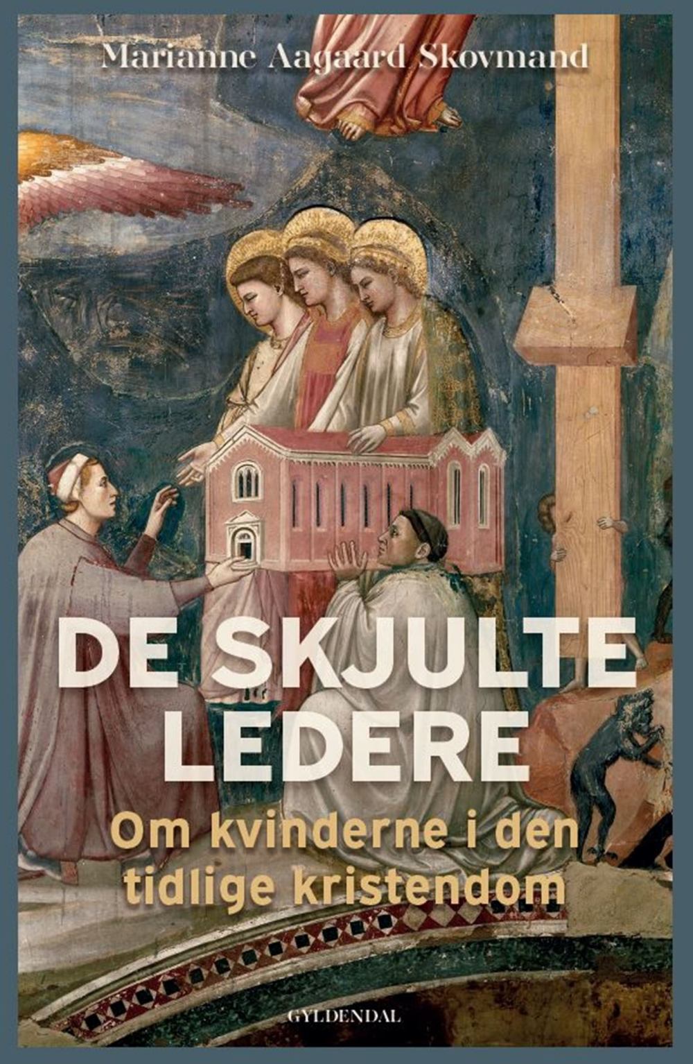 Forsiden af Skovmands bog, De skjulte ledere, der bygger på forskningen om kvindernes rolle i den tidlige kristendom.
