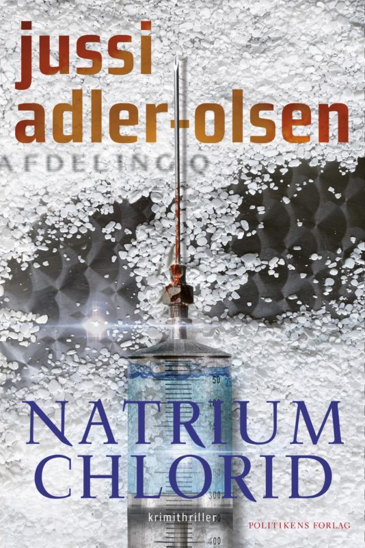 Jussi Adler-Olsen Natrium Chlorid Mørck krimi samfundskritik