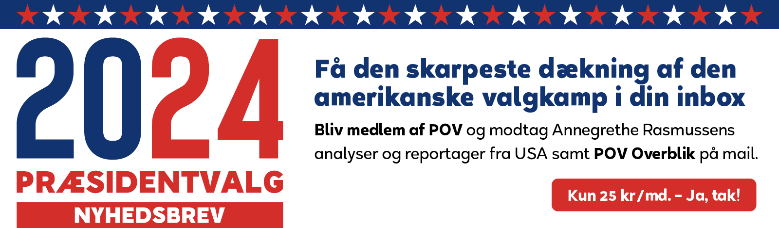 2024 præsidentvalg kamp nyhedsbrev. Kun 25 kr/md.