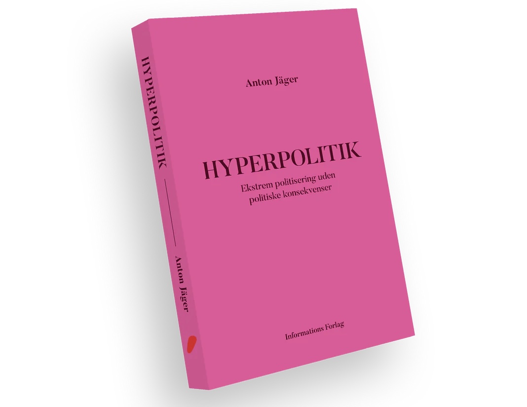 Billede af Hyperpolitik om det politiserede samfund